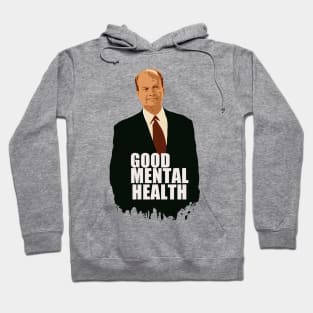 good mental health Hoodie